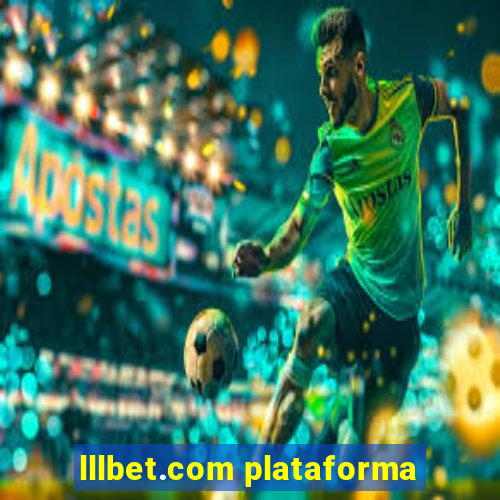 lllbet.com plataforma